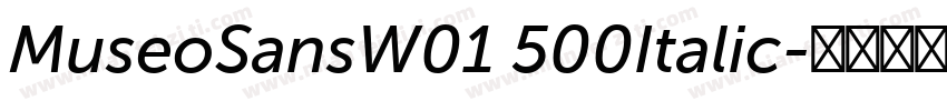 MuseoSansW01 500Italic字体转换